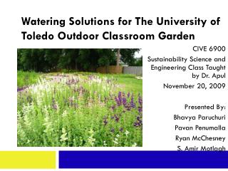 Watering Solutions for The University of Toledo Outdoor Classroom Garden