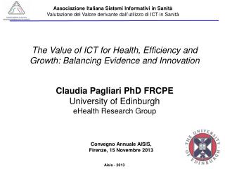 The Value of ICT for Health, Efficiency and Growth: Balancing Evidence and Innovation