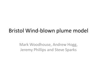 Bristol Wind-blown plume model