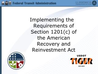 Implementing the Requirements of Section 1201(c) of the American Recovery and Reinvestment Act