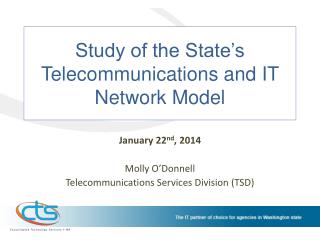 Study of the State’s Telecommunications and IT Network Model