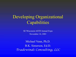 Developing Organizational Capabilities