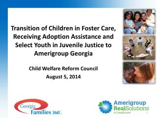 Child Welfare Reform Council August 5, 2014