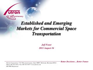 Established and Emerging Markets for Commercial Space Transportation
