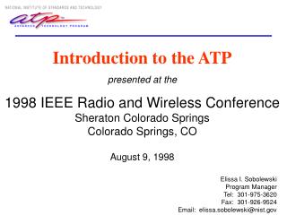 Introduction to the ATP presented at the 1998 IEEE Radio and Wireless Conference