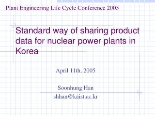 Standard way of sharing product data for nuclear power plants in Korea