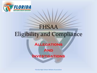 FHSAA Eligibility and Compliance