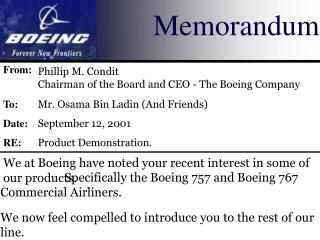 We at Boeing have noted your recent interest in some of our products.