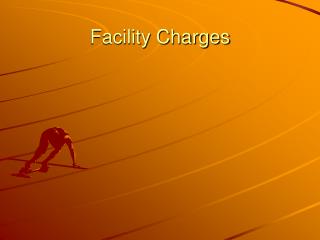 Facility Charges