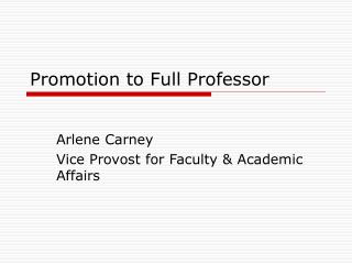 Promotion to Full Professor