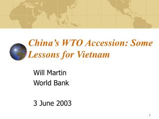 China’s WTO Accession: Some Lessons for Vietnam