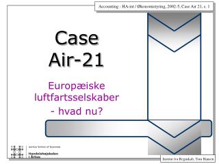 Case Air-21