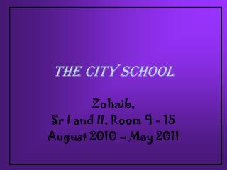 The City School