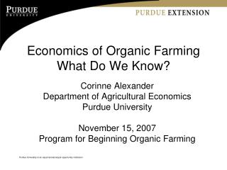 Economics of Organic Farming What Do We Know?
