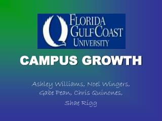 CAMPUS GROWTH