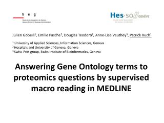 Answering Gene Ontology terms to proteomics questions by supervised macro reading in MEDLINE