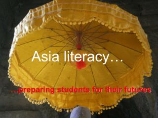 Asia literacy…
