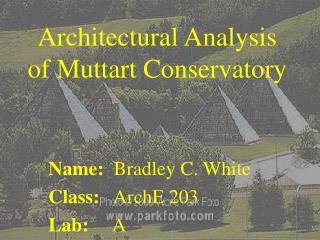 Architectural Analysis of Muttart Conservatory