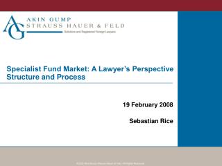 Specialist Fund Market: A Lawyer’s Perspective Structure and Process