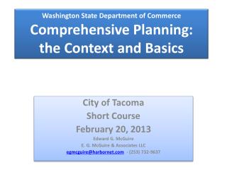 Washington State Department of Commerce Comprehensive Planning: the Context and Basics