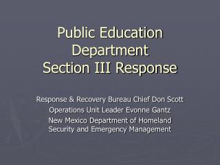Public Education Department Section III Response