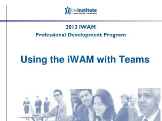 Using the iWAM with Teams