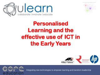 Personalised Learning and the effective use of ICT in the Early Years