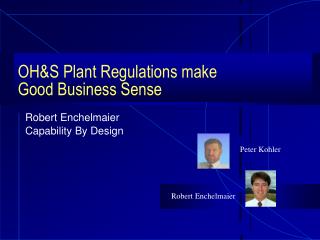 OH&amp;S Plant Regulations make Good Business Sense