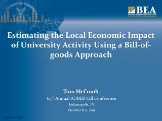 Estimating the Local Economic Impact of University Activity Using a Bill-of-goods Approach