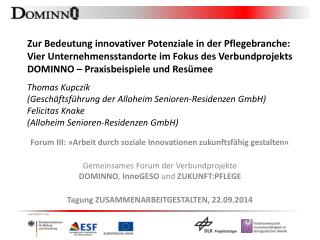 Forum III: »Arbeit durch soziale Innovationen zukunftsfähig gestalten«