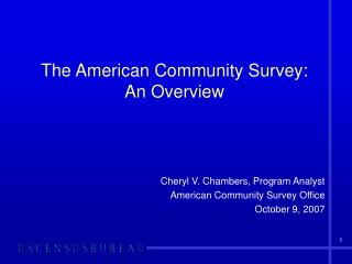 The American Community Survey: An Overview