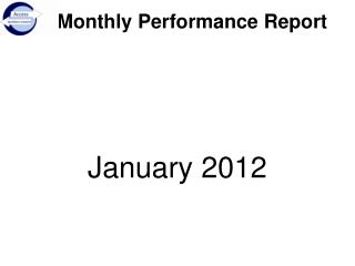 Monthly Performance Report