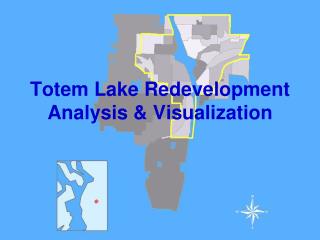 Totem Lake Redevelopment Analysis &amp; Visualization