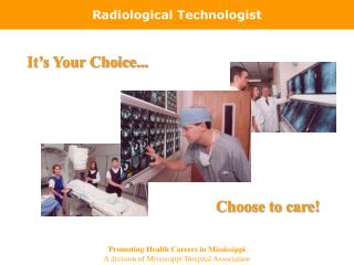 Radiological Technologist