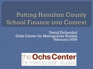 Putting Hamilton County School Finance into Context