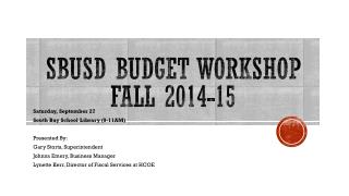 SBUSD Budget Workshop Fall 2014-15