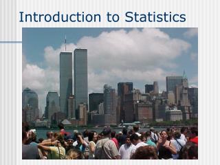 Introduction to Statistics