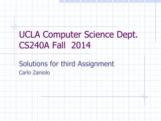UCLA Computer Science Dept. CS240A Fall 2014