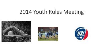 2014 Youth Rules Meeting