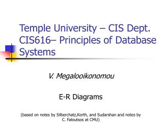 Temple University – CIS Dept. CIS616– Principles of Database Systems