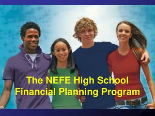 The NEFE High School Financial Planning Program