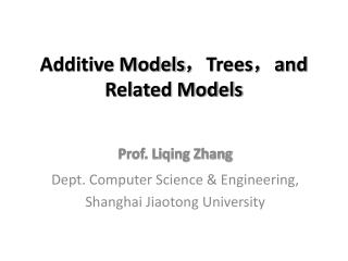 Additive Models ， Trees ， and Related Models