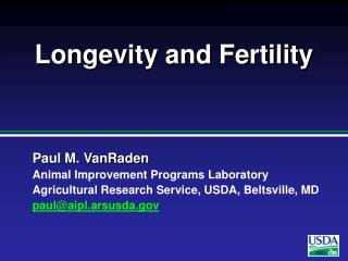 Longevity and Fertility