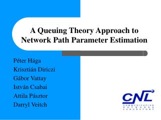 A Queuing Theory Approach to Network Path Parameter Estimation