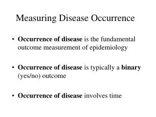 Measuring Disease Occurrence