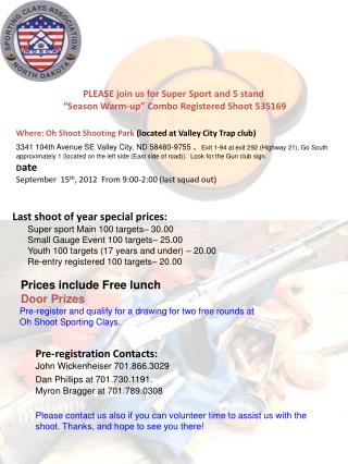 PLEASE join us for Super Sport and 5 stand “Season Warm-up” Combo Registered Shoot 535169