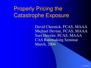 Properly Pricing the Catastrophe Exposure