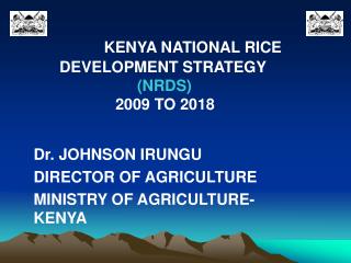 KENYA NATIONAL RICE DEVELOPMENT STRATEGY (NRDS)