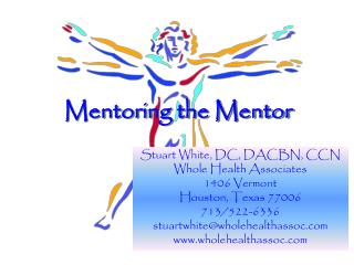 Mentoring the Mentor