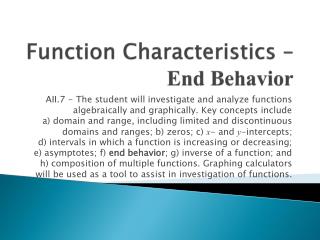 Function Characteristics – End Behavior